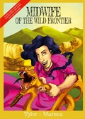 Cover: Midwife Of The Wild Frontier- Color Edition - Melissa Tyler