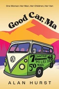 Cover: Good Car, Ma - Legacy Book Press