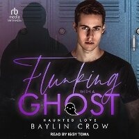 Enlarge image Cover: Flunking with a Ghost - Tantor Audio
