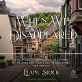 Cover: When We Disappeared - Tantor Audio