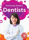 Cover: Dentists - Blastoff! Beginners