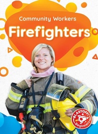 Enlarge image Cover: Firefighters - Blastoff! Beginners