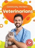 Cover: Veterinarians - Blastoff! Beginners