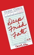Cover: Deep Fried Fate - Carol L. Chen