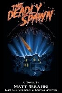Enlarge image Cover: The Deadly Spawn - Vinegar Syndrome Publishing
