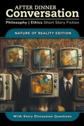 Cover: After Dinner Conversation - Nature of Reality - After Dinner Conversation