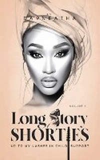 Abbildung von: Long Story Shorties - Darneatha