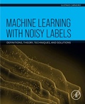 Bild: Machine Learning with Noisy Labels - Academic Press