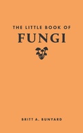 Abbildung von: The Little Book of Fungi - Princeton University Press