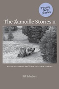Cover: The Lamoille Stories II - Bill Schubart