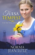 Cover: Tulsa Tempest (Tulsa Series, #1) - Norma Jean Lutz