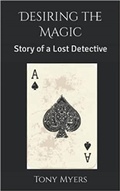 Cover: Desiring the Magic - Tony Myers
