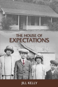 Enlarge image Cover: The House of Expectations - Jill Kelly