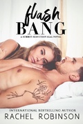 Cover: Flash Bang: A Summit Seduction SEAL Novel - Rachel Robinson