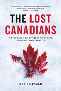 Cover: The Lost Canadians - Don Chapman
