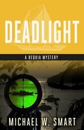 Cover: Deadlight (The Bequia Mysteries, #3) - Michael Smart