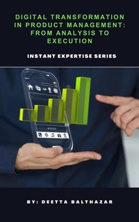 Abbildung von: Digital Transformation in Product Management: From Analysis to Execution - Lulu.com