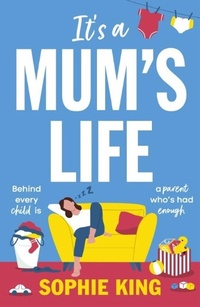 Abbildung von: It's a Mum's Life - Embla Books