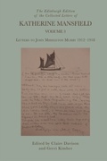 Bild: Edinburgh Edition of the Collected Letters of Katherine Mansfield, Volume 3 - Edinburgh University Press