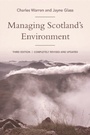 Cover: Managing Scotland's Environment - Edinburgh University Press