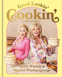 Enlarge image Cover: Good Lookin' Cookin' - Ebury Digital
