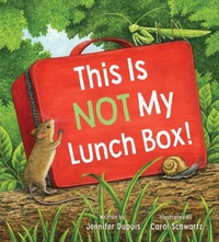 Enlarge image Cover: This is Not My Lunch Box! - Tilbury House Publishers
