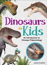Enlarge image Cover: Dinosaurs for Kids - Adventure Publications