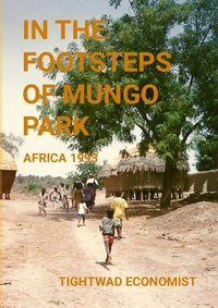 Abbildung von: In the Footsteps of Mungo Park - Lulu.com