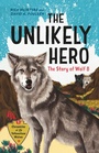 Cover: The Unlikely Hero - Greystone Books