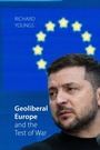 Cover: Geoliberal Europe and the Test of War - Agenda Publishing