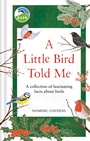 Cover: RSPB A Little Bird Told Me - Gaia