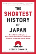 Cover: The Shortest History of Japan - The Experiment