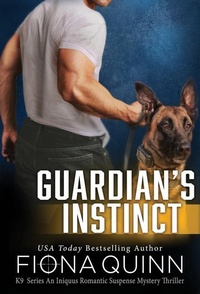 Enlarge image Cover: Guardian's Instinct - Fiona Quinn