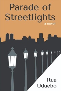 Abbildung von: Parade of Streetlights - Distributed By Ingram Spark