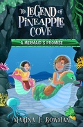 Cover: A Mermaid's Promise (The Legend of Pineapple Cove, #2) - Code Pineapple
