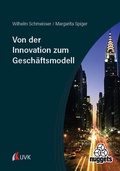 Cover: Von der Innovation zum Gesch&auml;ftsmodell - UVK