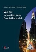 Cover: Von der Innovation zum Gesch&auml;ftsmodell - UVK Verlag