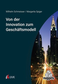 Abbildung von: Von der Innovation zum Geschäftsmodell - Uvk Verlag