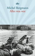 Cover: Alles was war - dtv
