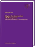 Cover: Religi&ouml;se Emotionspraktiken in Selbstzeugnissen - Harrassowitz Verlag