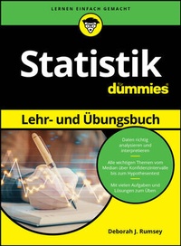Abbildung von: Statistik Lehr- und Übungsbuch für Dummies - Wiley-VCH