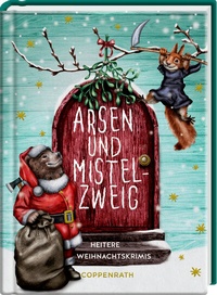 Abbildung von: Arsen & Mistelzweig - Coppenrath