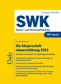 Abbildung von: SWK-Spezial Die Körperschaftsteuererklärung 2023 - Linde