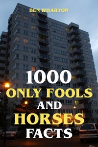 Abbildung von: 1000 Only Fools and Horses Facts - epubli