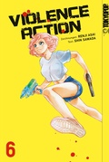 Cover: Violence Action, Band 06 - TOKYOPOP GmbH