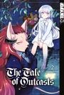 Cover: The Tale of Outcasts, Band 02 - TOKYOPOP GmbH
