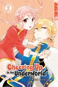 Cover: Cheering Up in the Underworld, Band 02 - TOKYOPOP GmbH