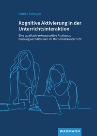 Abbildung von: Kognitive Aktivierung in der Unterrichtsinteraktion - Waxmann