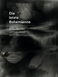 Cover: Eliska Bartek - Die letzte Boh&eacute;mienne - Photo Edition Berlin