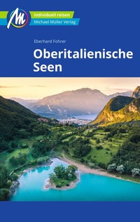 Abbildung von: Oberitalienische Seen Reiseführer Michael Müller Verlag - Michael Müller Verlag
